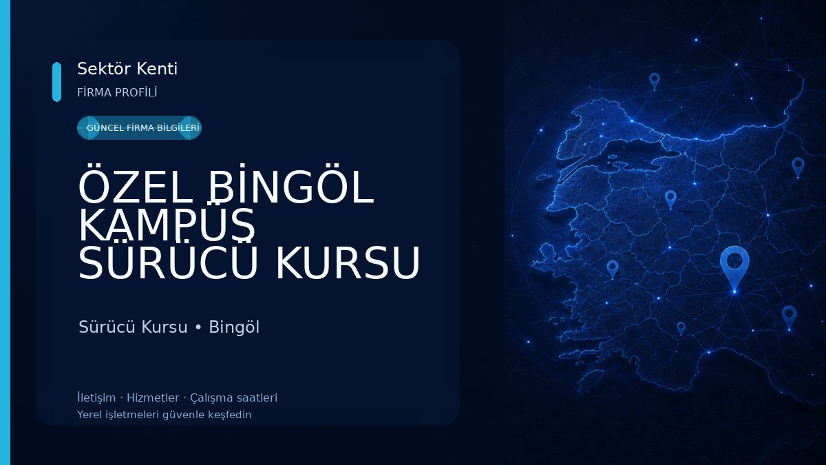 ÖZEL BİNGÖL KAMPÜS SÜRÜCÜ KURSU Sürücü Kursu