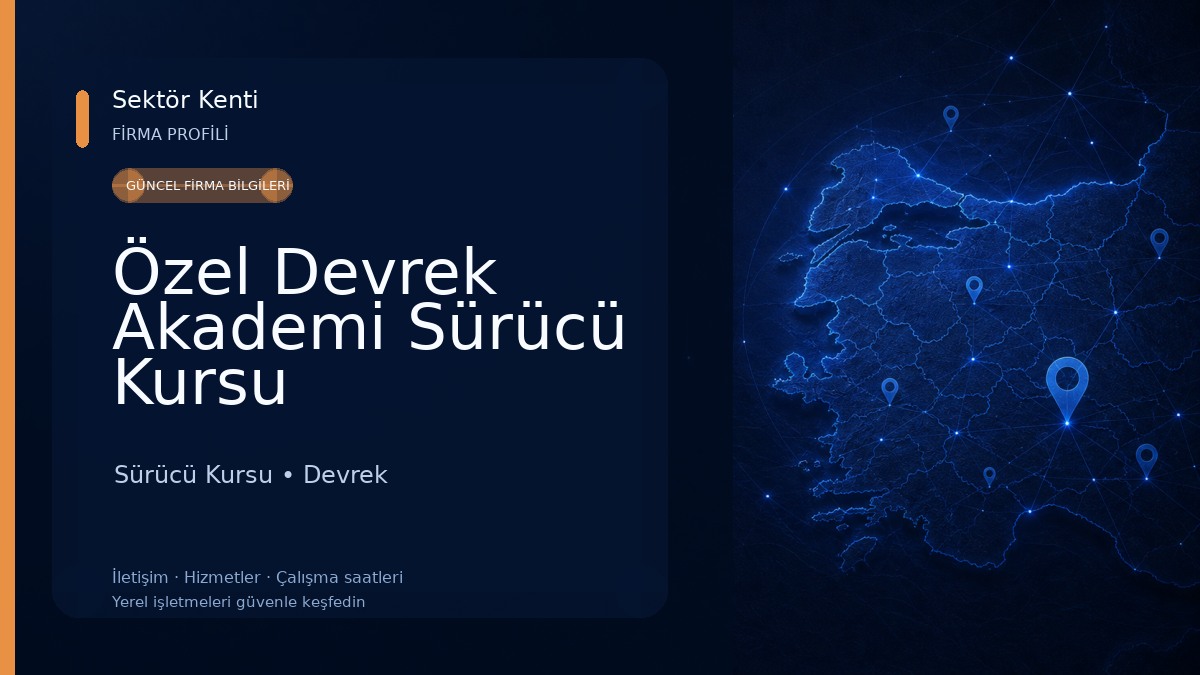 Özel Devrek Akademi Sürücü Kursu Sürücü Kursu