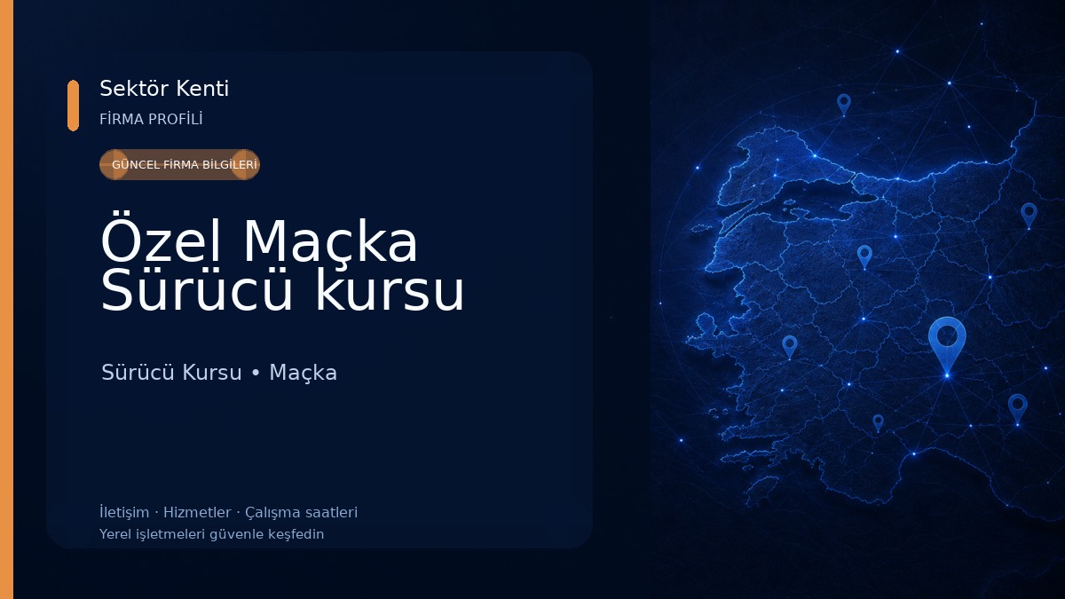 Özel Maçka Sürücü kursu