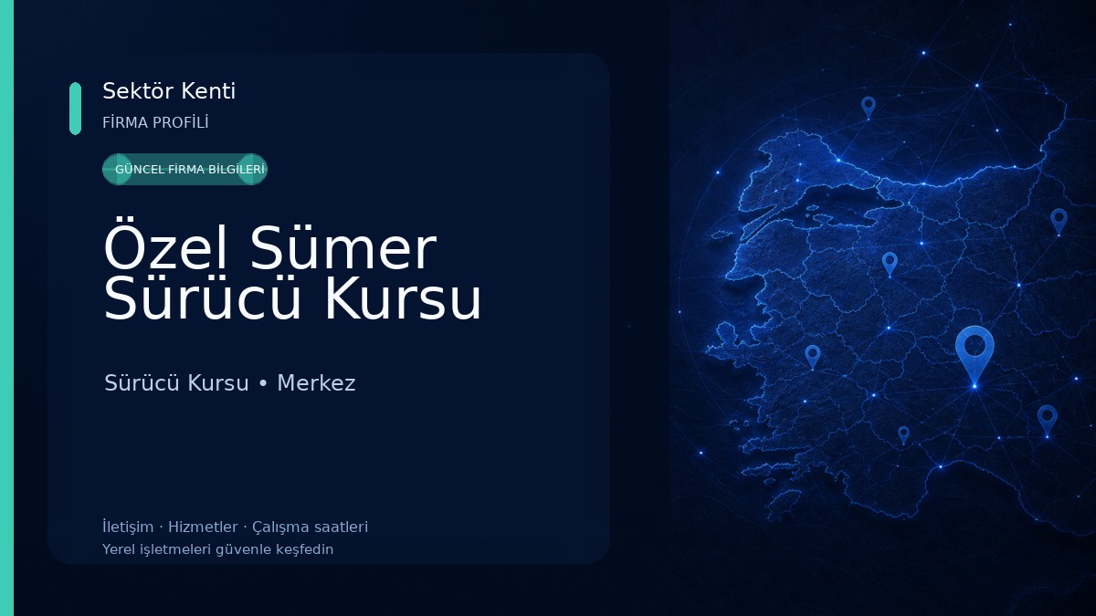 Özel Sümer Sürücü Kursu Sürücü Kursu