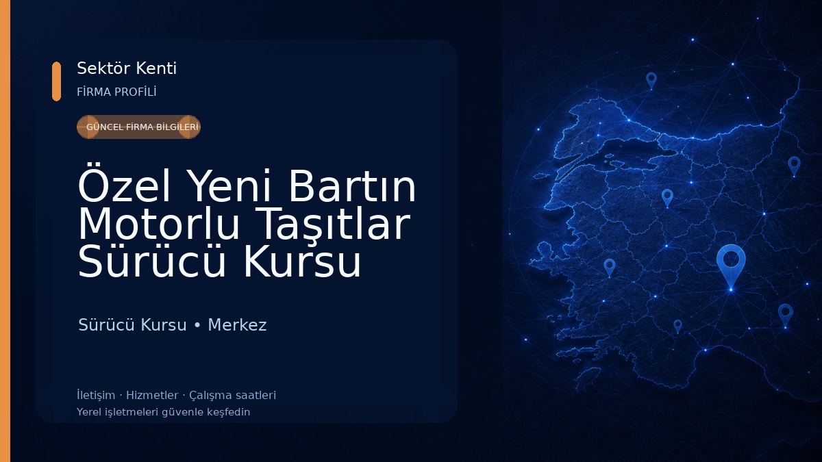 Özel Yeni Bartın Motorlu Taşıtlar Sürücü Kursu Sürücü Kursu