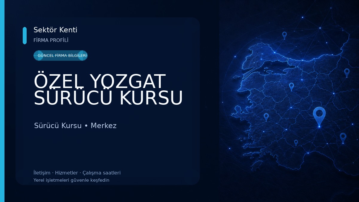 ÖZEL YOZGAT SÜRÜCÜ KURSU 