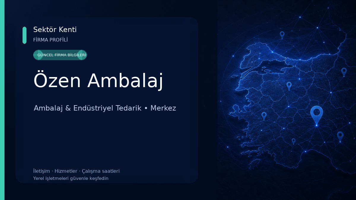 Özen Ambalaj 