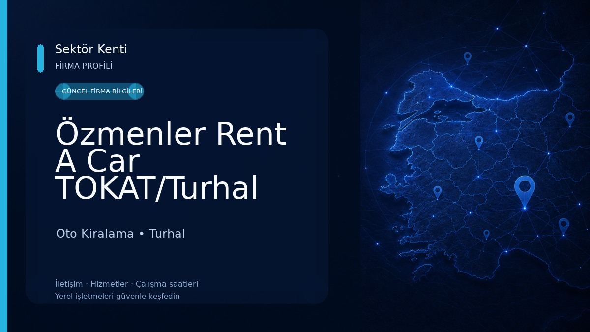 Özmenler Rent A Car TOKAT/Turhal Oto Kiralama