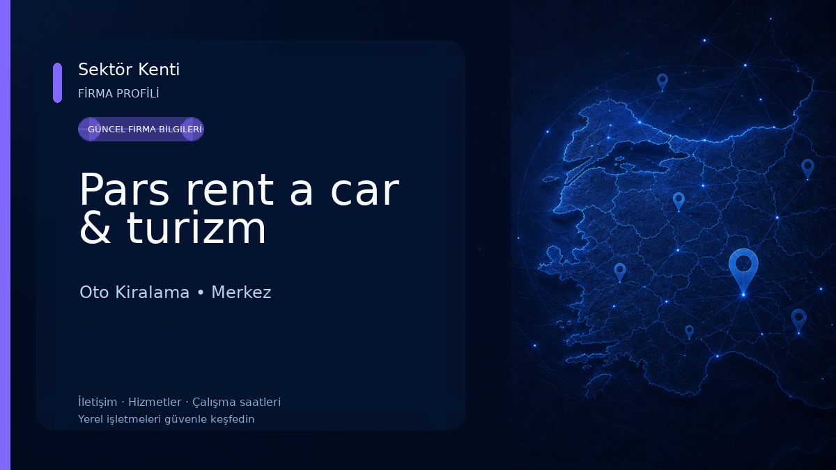 Pars rent a car & turizm Oto Kiralama