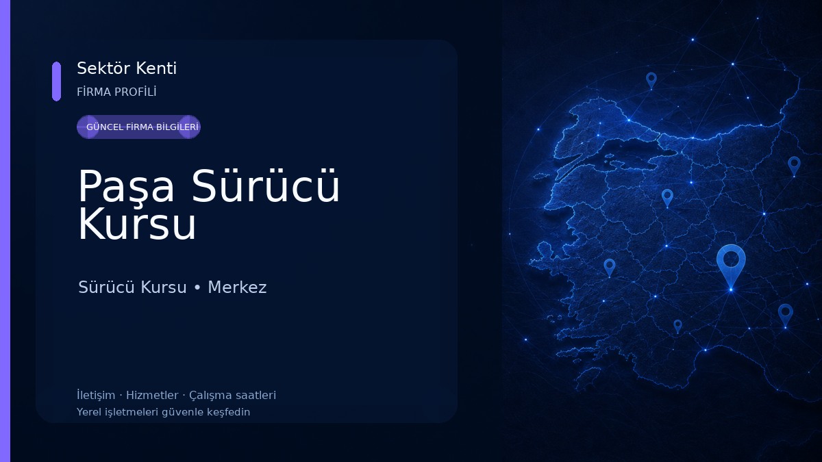 Paşa Sürücü Kursu Sürücü Kursu