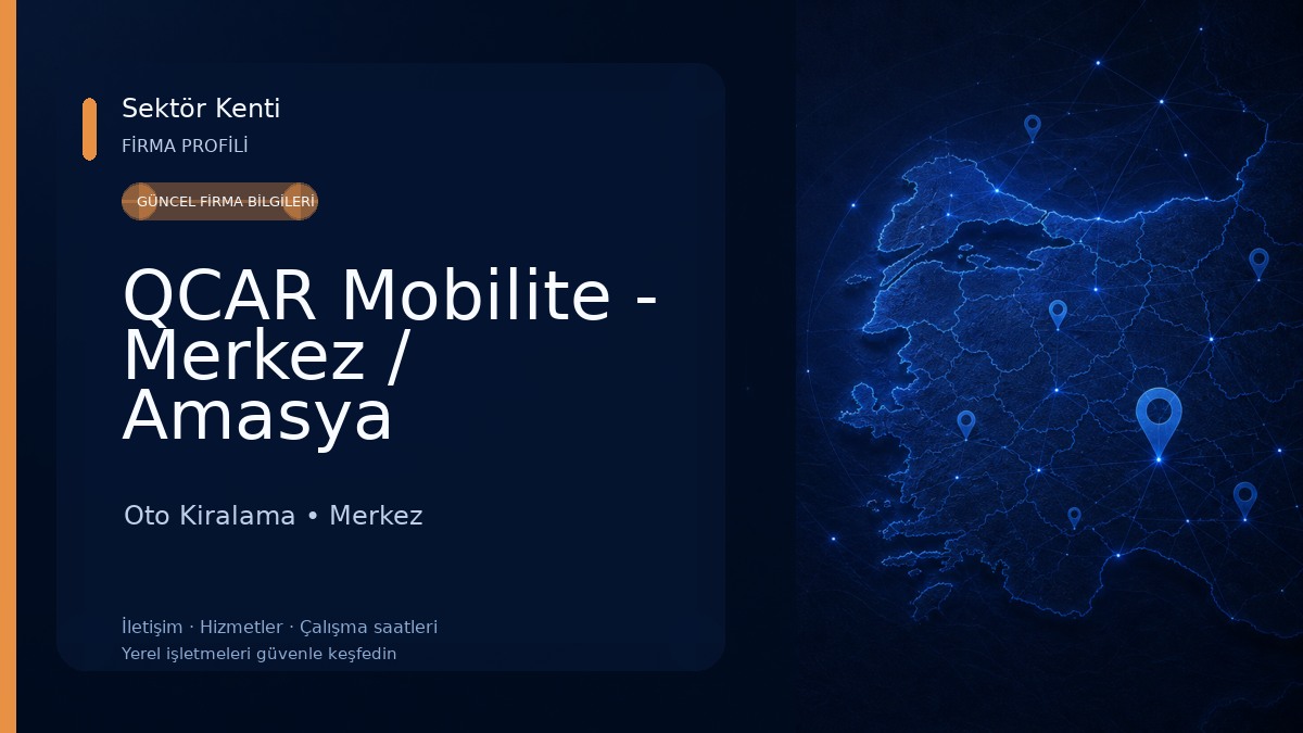 QCAR Mobilite - Merkez / Amasya