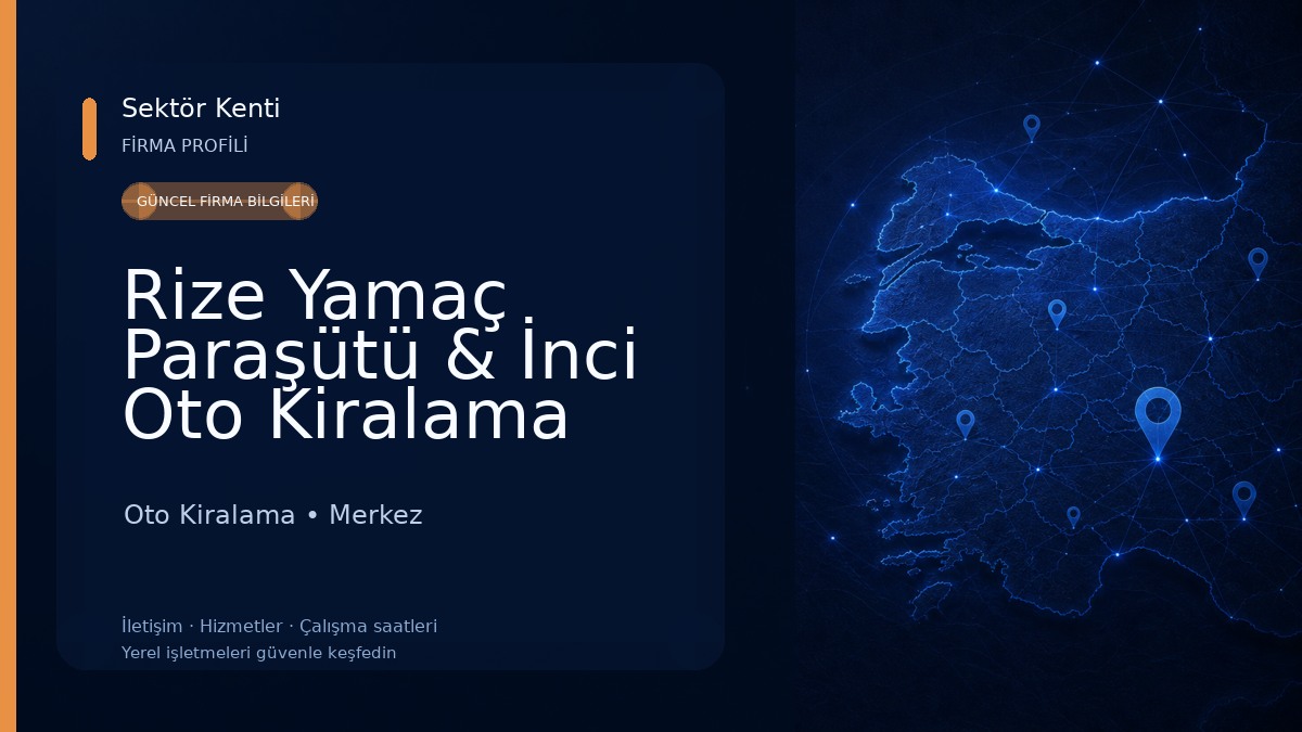Rize Yamaç Paraşütü & İnci Oto Kiralama Oto Kiralama