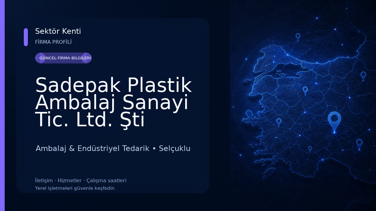 Sadepak Plastik Ambalaj Sanayi Tic. Ltd. Şti Ambalaj & Endüstriyel Tedarik
