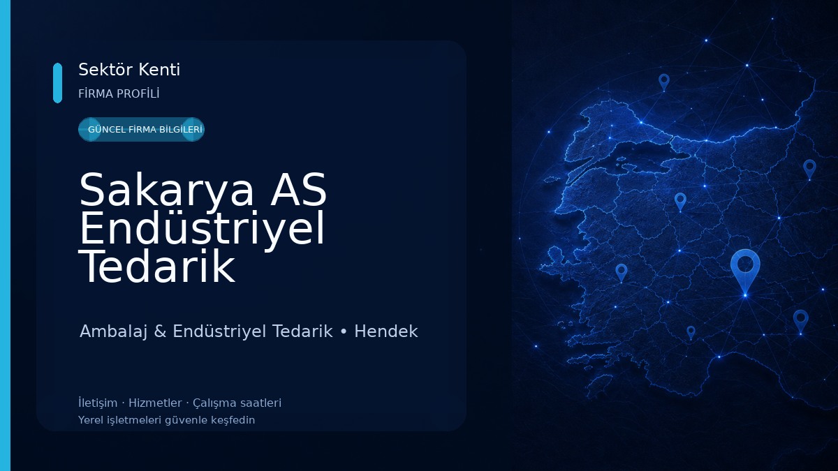 Sakarya AS Endüstriyel Tedarik Hizmetleri San.Tic.Ltd.Şti 