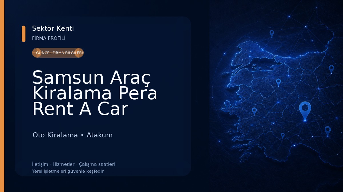 Samsun Araç Kiralama Pera Rent A Car Oto Kiralama