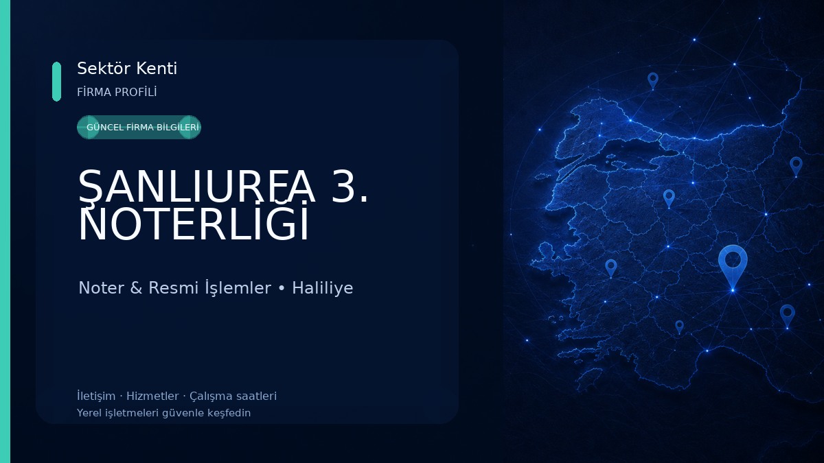 ŞANLIURFA 3. NOTERLİĞİ