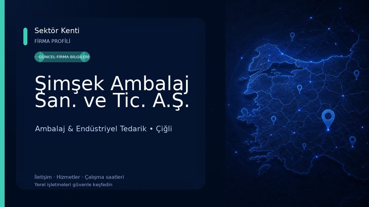 Şimşek Ambalaj San. ve Tic. A.Ş. Ambalaj & Endüstriyel Tedarik
