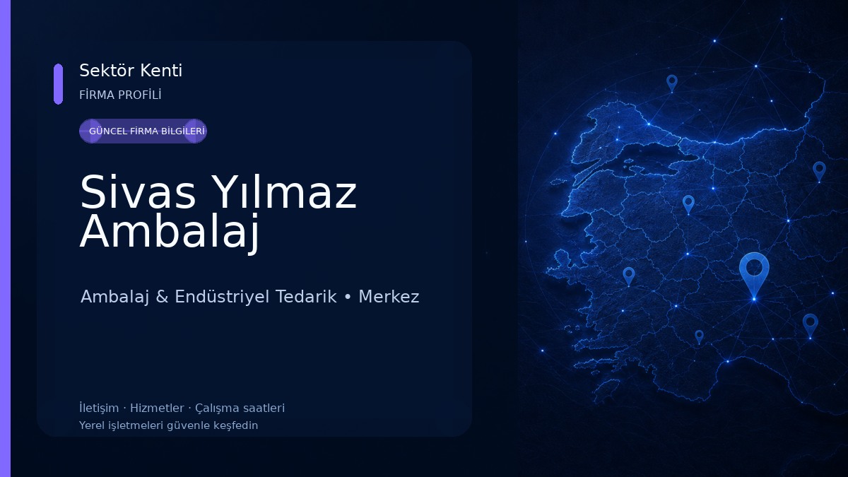 Sivas Yılmaz Ambalaj
