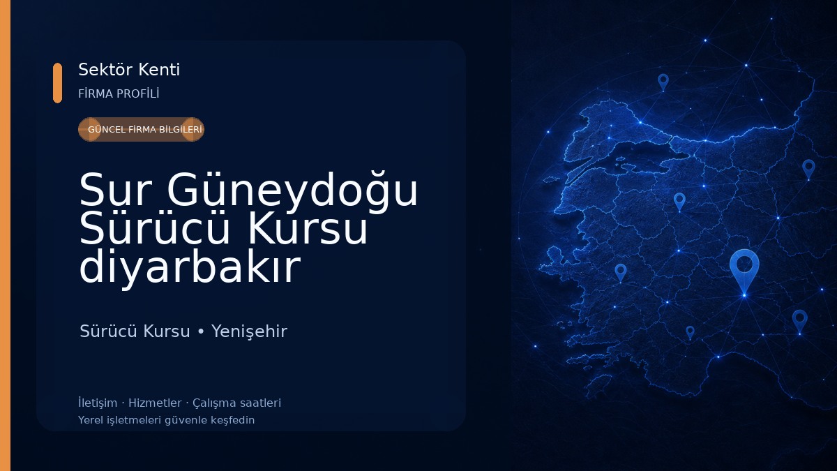 Sur Güneydoğu Sürücü Kursu diyarbakır Sürücü Kursu