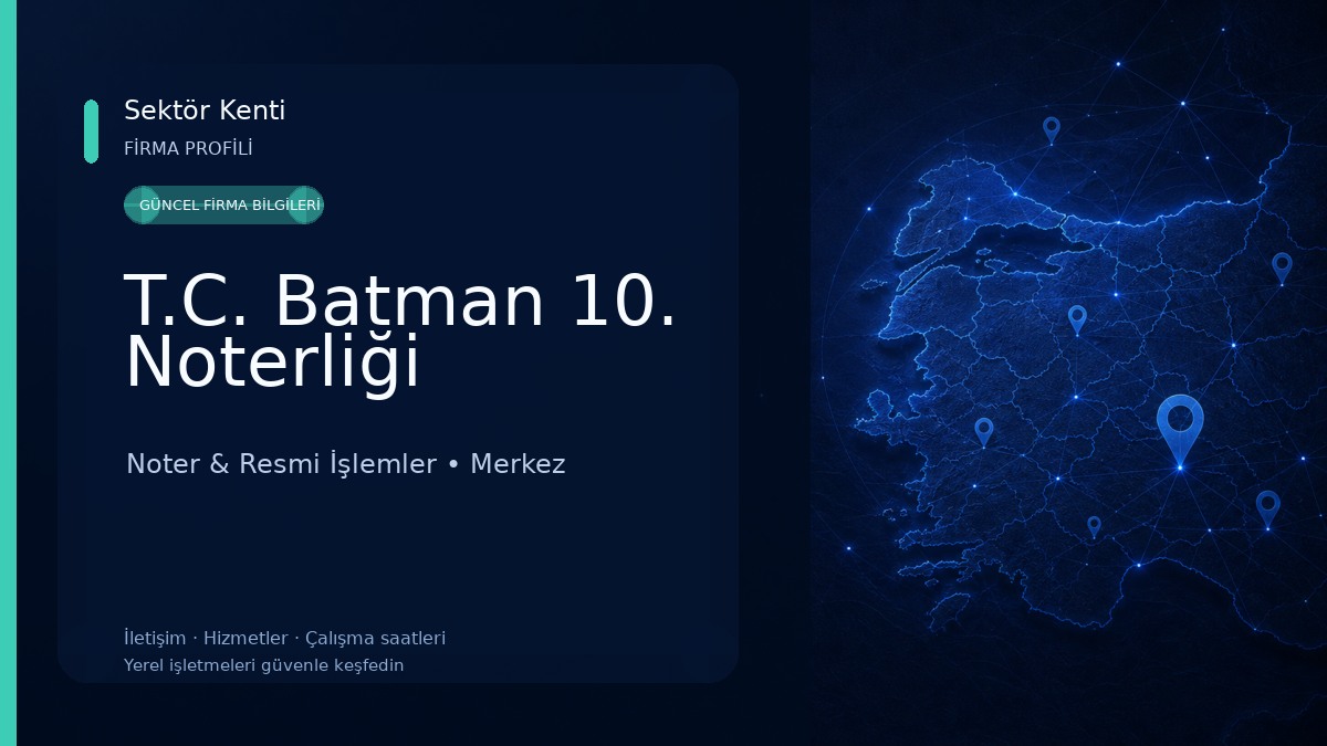 T.C. Batman 10. Noterliği 