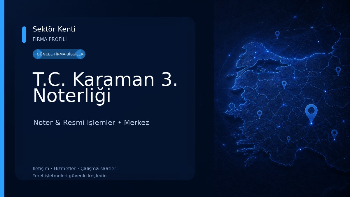 T.C. Karaman 3. Noterliği 