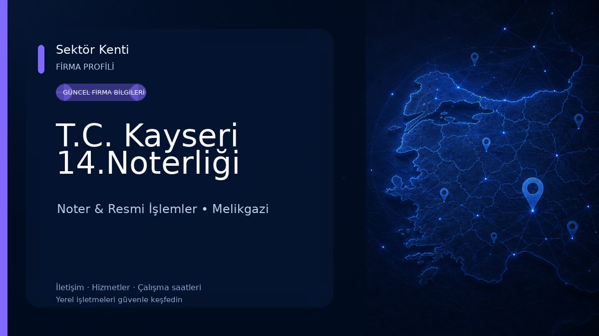 T.C. Kayseri 14.Noterliği 