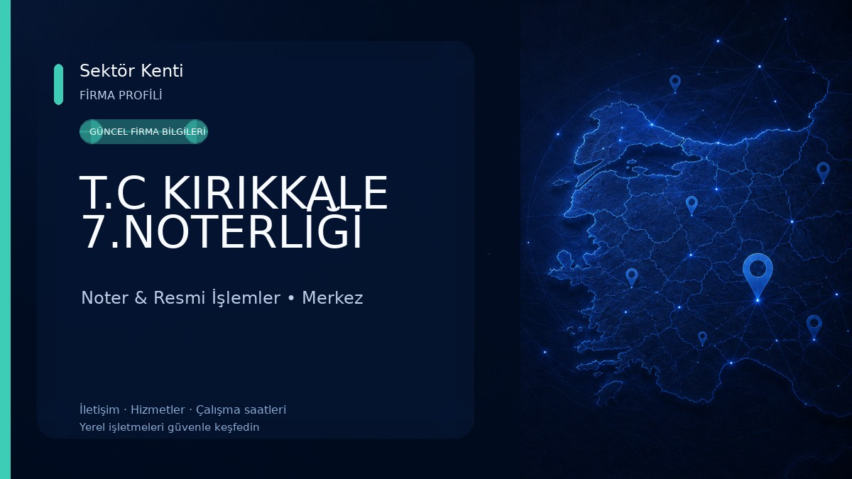 T.C KIRIKKALE 7.NOTERLİĞİ 