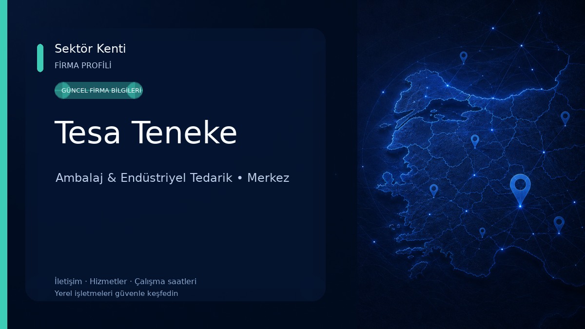 Tesa Teneke Ambalaj & Endüstriyel Tedarik