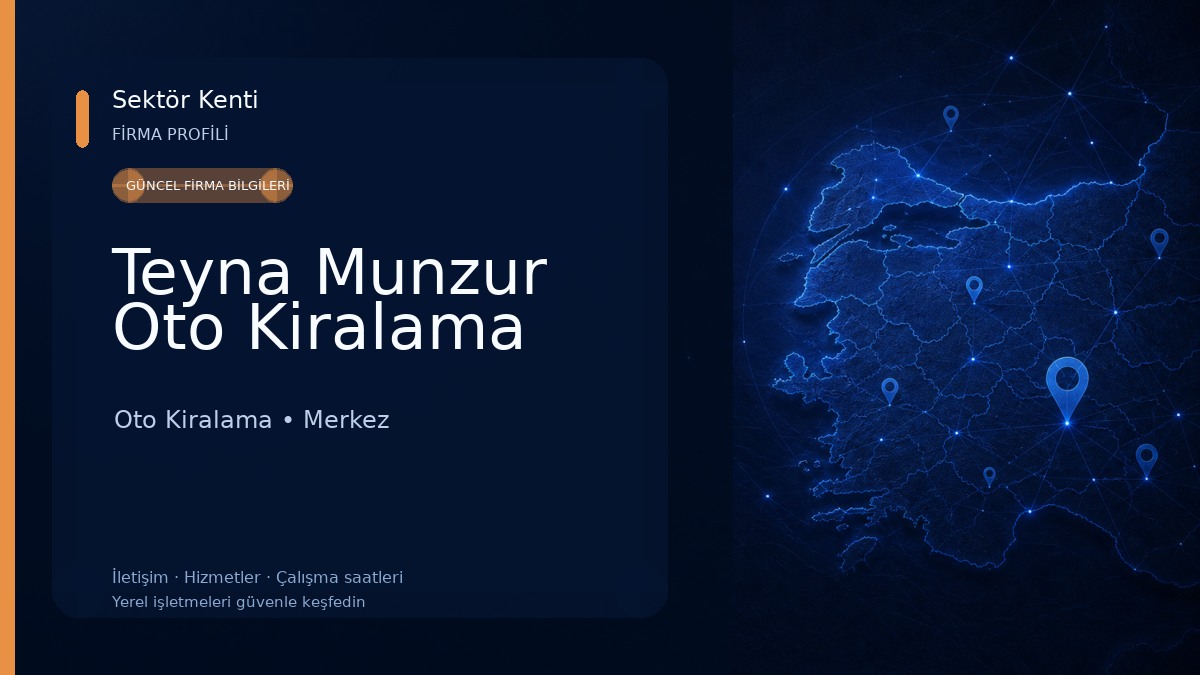 Teyna Munzur Oto Kiralama Oto Kiralama