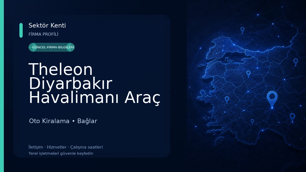 Theleon Diyarbakır Havalimanı Araç Kiralama Oto Kiralama