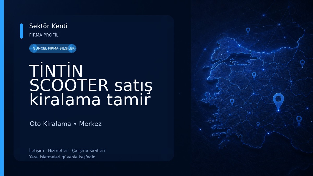 TİNTİN SCOOTER satış kiralama tamir