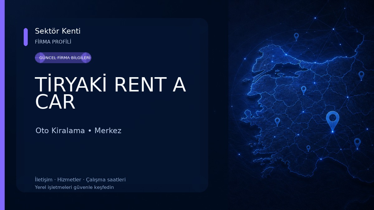 TİRYAKİ RENT A CAR 