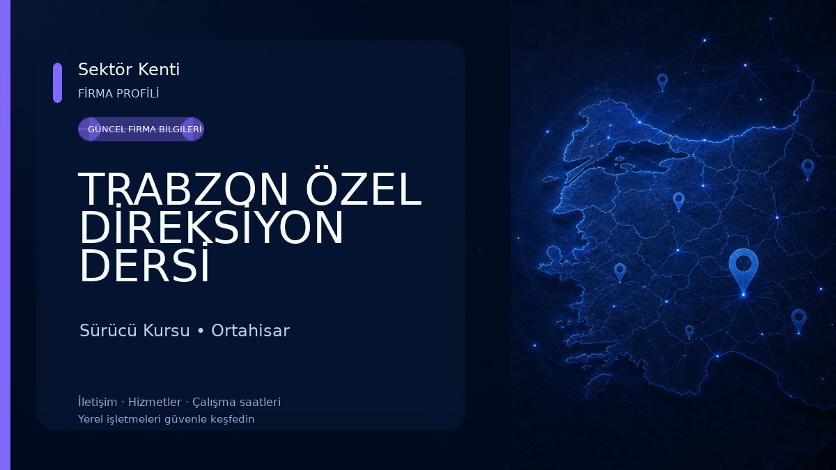 TRABZON ÖZEL DİREKSİYON DERSİ Sürücü Kursu