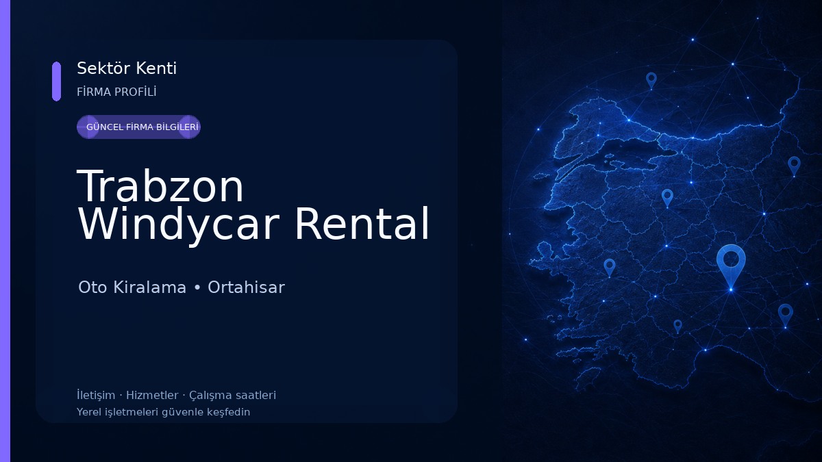Trabzon Windycar Rental Oto Kiralama