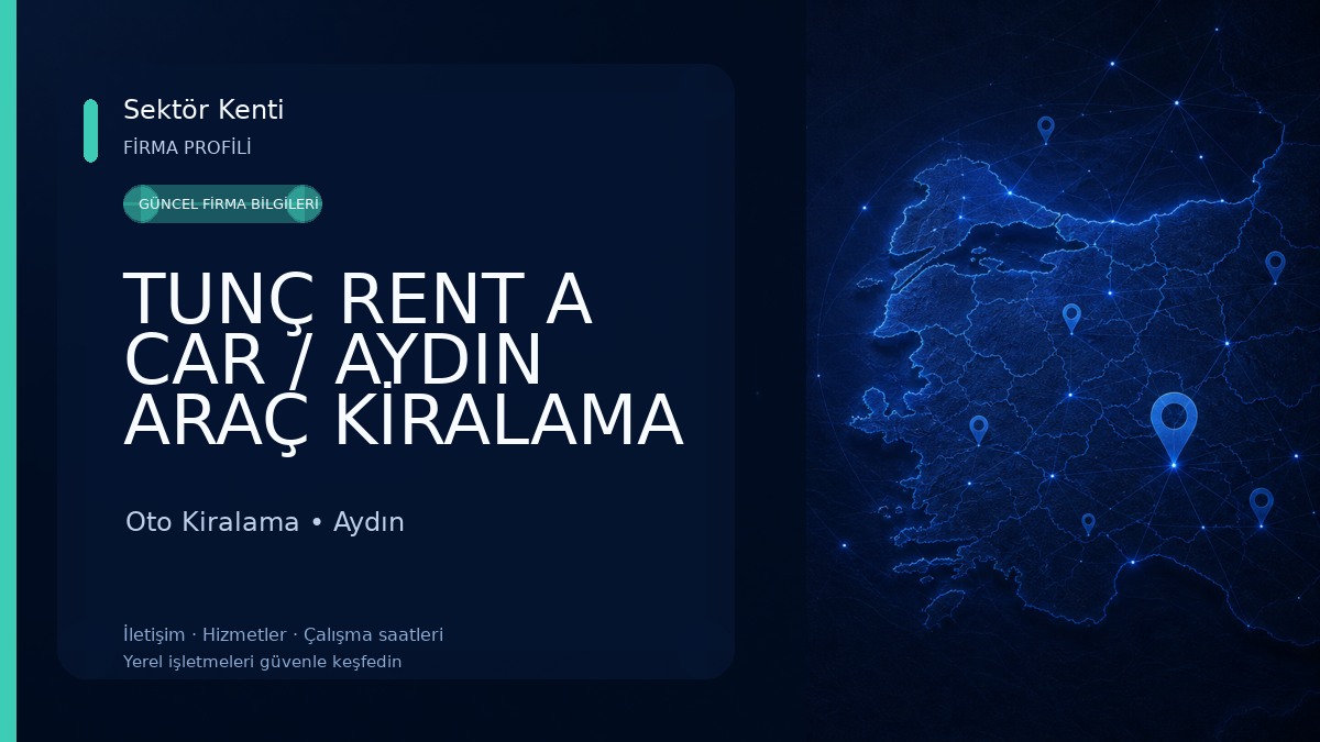 TUNÇ RENT A CAR / AYDIN ARAÇ KİRALAMA Oto Kiralama