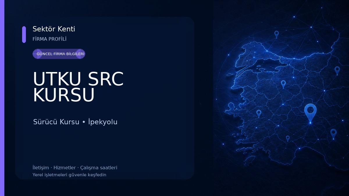 UTKU SRC KURSU Sürücü Kursu