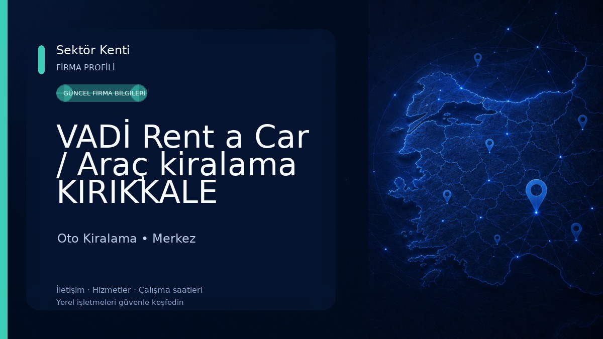 VADİ Rent a Car / Araç kiralama KIRIKKALE