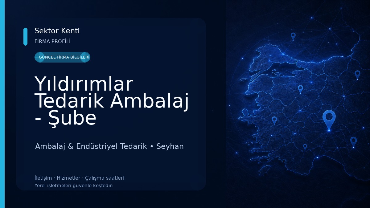 Yıldırımlar Tedarik Ambalaj - Şube