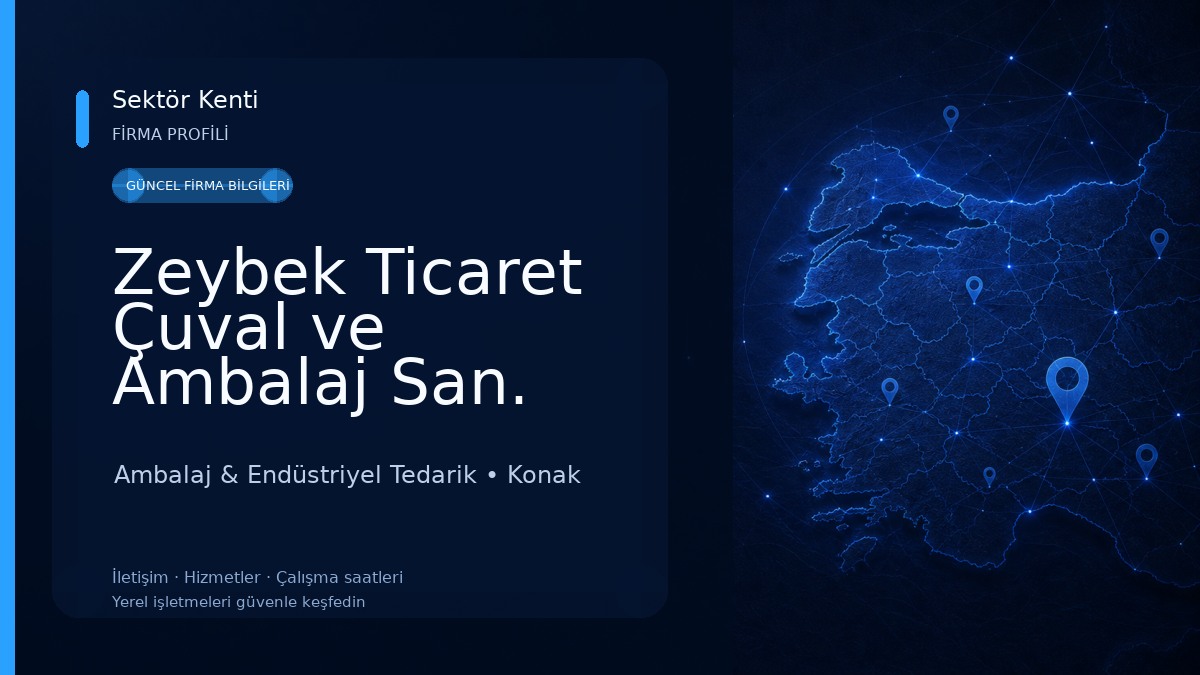 Zeybek Ticaret Çuval ve Ambalaj San. Ltd. Şti.