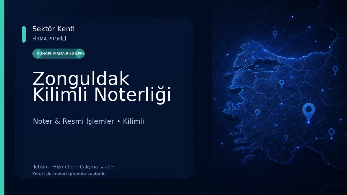 Zonguldak Kilimli Noterliği 